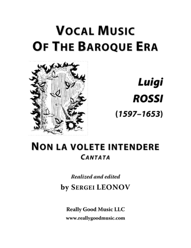 ROSSI Luigi: Non la volete intendere, cantata for Voice (Alto/Baritone) and Piano (G minor) (arr. Sergei LEONOV)