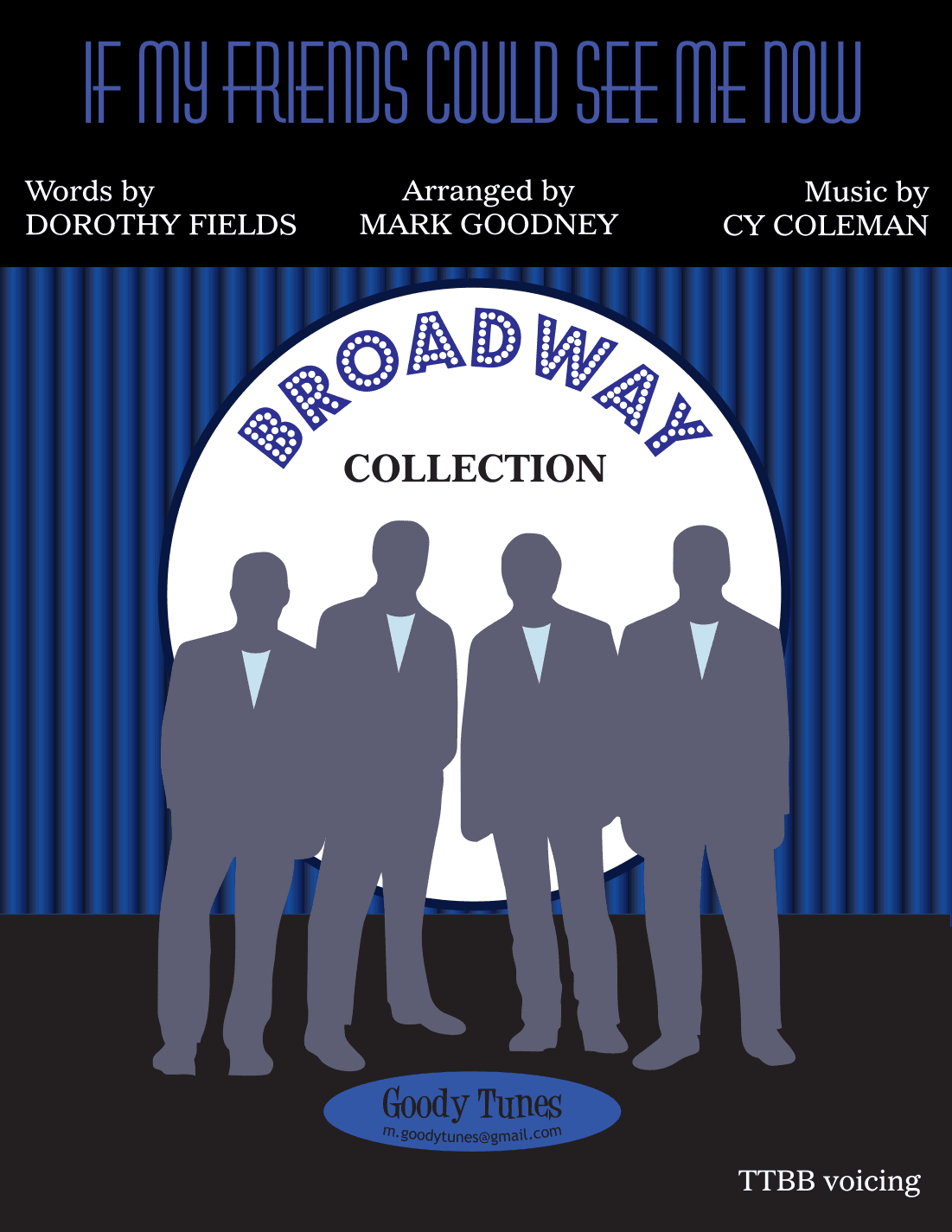 If My Friends Could See Me Now (arr. Mark Goodney)