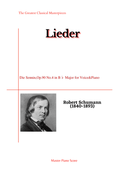 Schumann-Die Sennin,Op.90 No.4 in B? Major (arr. MPS)