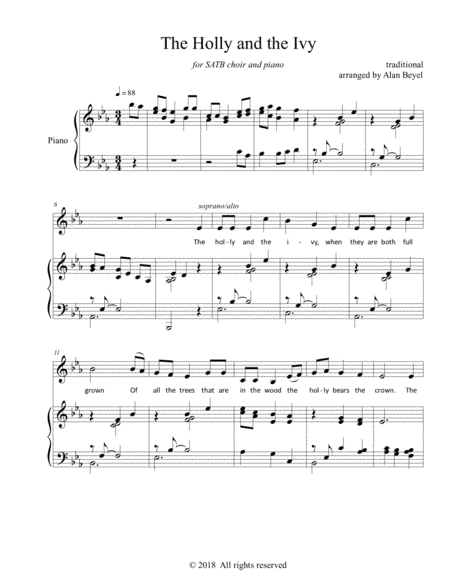 The Holly and the Ivy (SATB and piano) 5 pages. (arr. Alan Beyel)