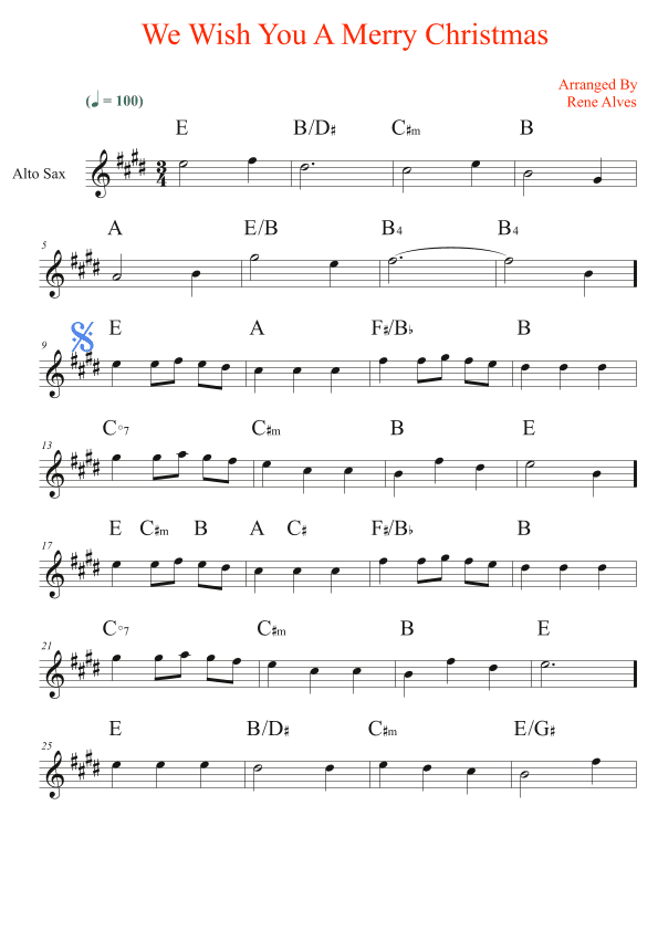 We Wish You A Merry Christmas, score and alto sax melody for the beginning musician (easy). (arr. Rene Alves)