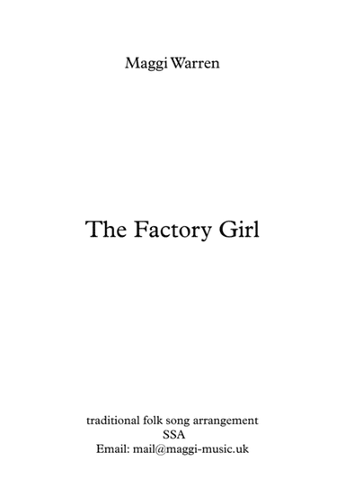 The Factory Girl SSA (arr. Maggi Warren)