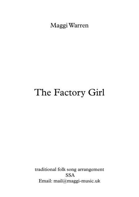 The Factory Girl SSA (arr. Maggi Warren)