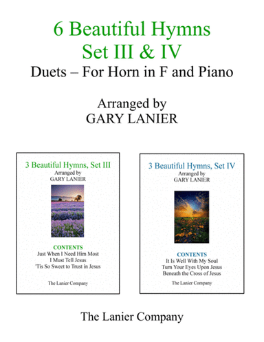 6 BEAUTIFUL HYMNS, Set III & IV (Duets - Horn in F and Piano with Parts) (arr. Gary Lanier)
