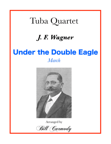 Under the Double Eagle March (arr. Bill Carmody)