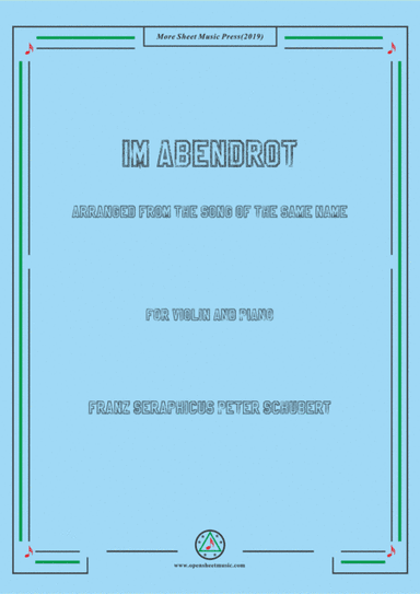 Schubert-Im Abendrot,for Violin and Piano (arr. MSM)