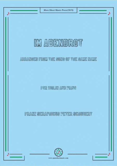 Schubert-Im Abendrot,for Violin and Piano (arr. MSM)