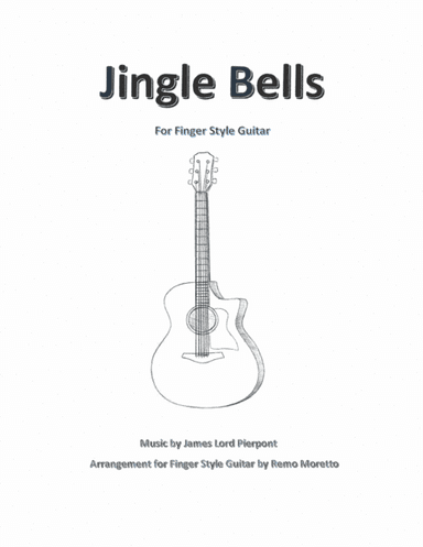 Jingle Bells for Finger Style Guitar (arr. Remo Moretto)