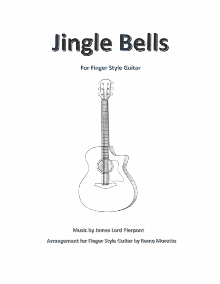 Jingle Bells for Finger Style Guitar (arr. Remo Moretto)