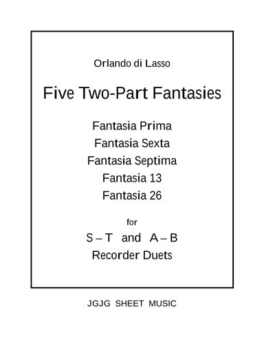 Five di Lasso Fantasies for Recorder Duets (arr. John Geohegan)