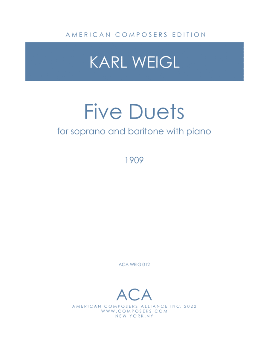 [WeiglK] Five Duets for Soprano and Baritone
