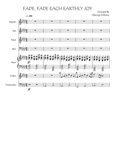 FADE, FADE EACH EARTHLY JOY (arr. Anthony Ukpong)