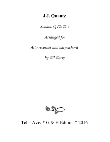 Sonata, QV2: 21 e (arrangement for alto recorder and harpsichord) (arr. Gil Garty)