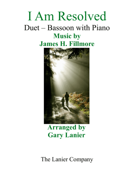 Gary Lanier: I AM RESOLVED (Duet – Bassoon & Piano with Parts) (arr. Gary Lanier)