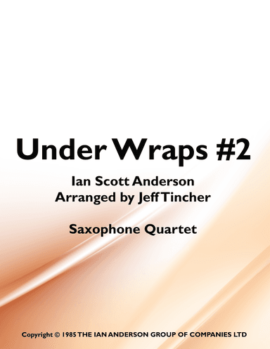 Under Wraps #2 (arr. Jeff Tincher)