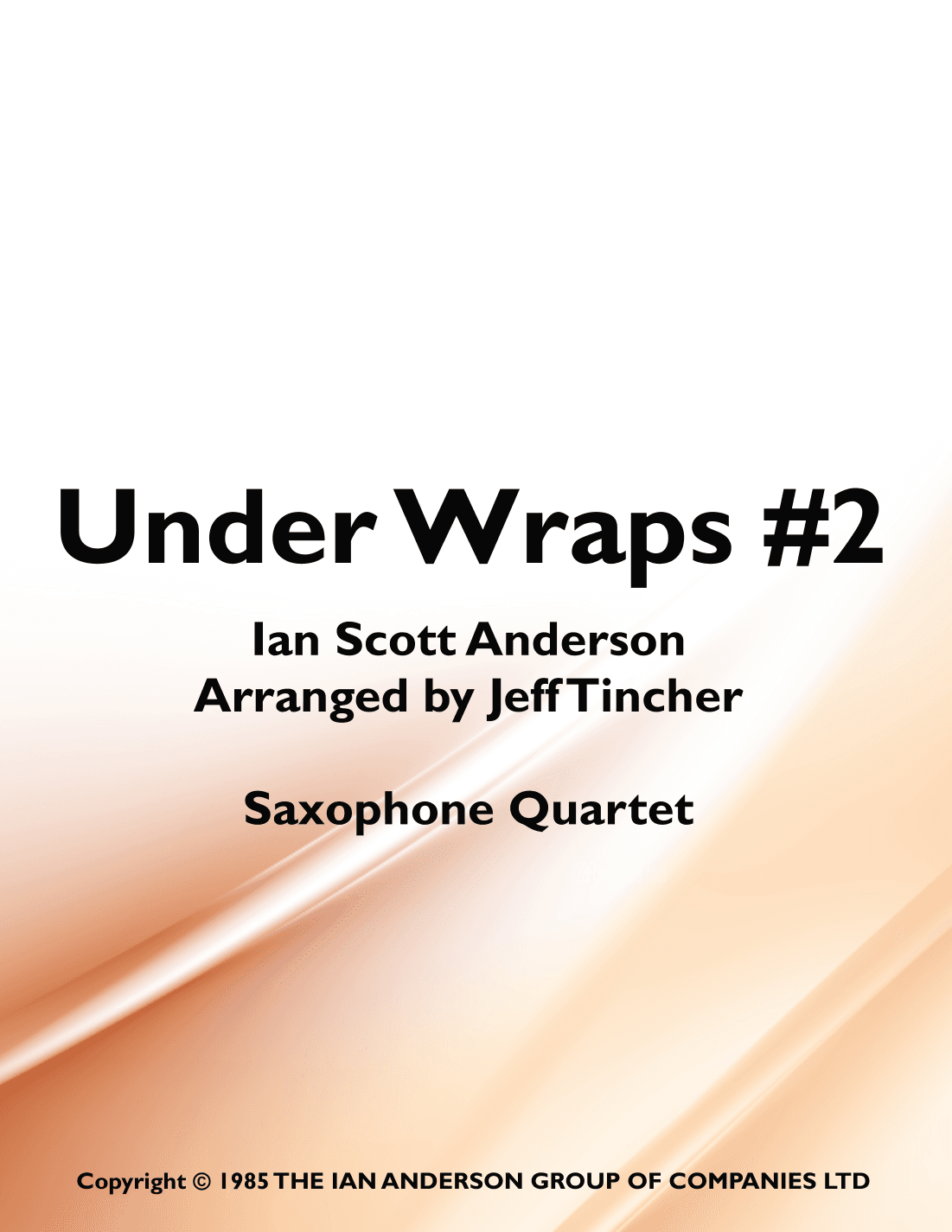 Under Wraps #2 (arr. Jeff Tincher)