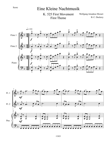 Eine Kleine Nachtmusik (A Little Night Music) K. 525 Mvmt. I for Flute Duet with Piano Accompaniment (arr. B. C. Dockery)