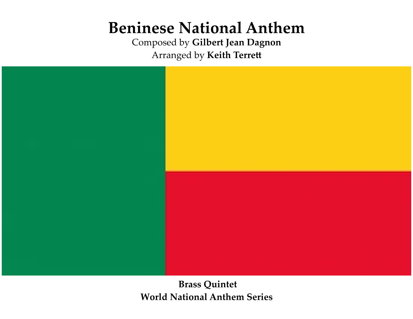 Beninese National Anthem for Brass Quintet (The Dawn of a New Day) World National Anthem Series) (arr. Keith Terrett)