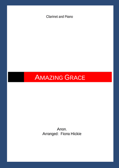 Amazing Grace (arr. Fiona Alice Hickie)