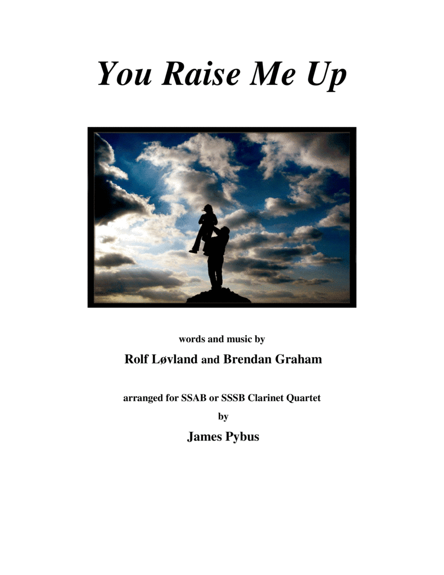You Raise Me Up (arr. James Pybus)
