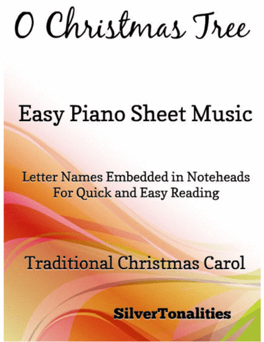 O Christmas Tree Easiest Piano Sheet Music (arr. SilverTonalities)