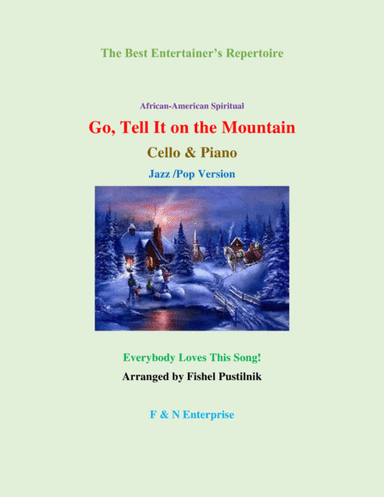 Piano Background for "Go, Tell It On The Mountain"-Cello and Piano (arr. Fishel Pustilnik)