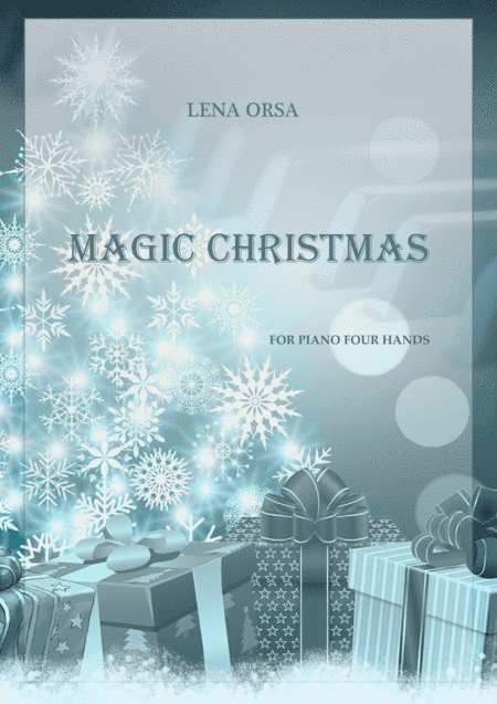 Magic Christmas for Piano 4 Hands