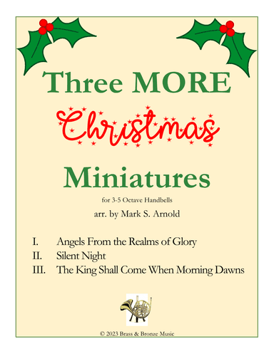 Three MORE Christmas Miniatures (arr. Mark Arnold)