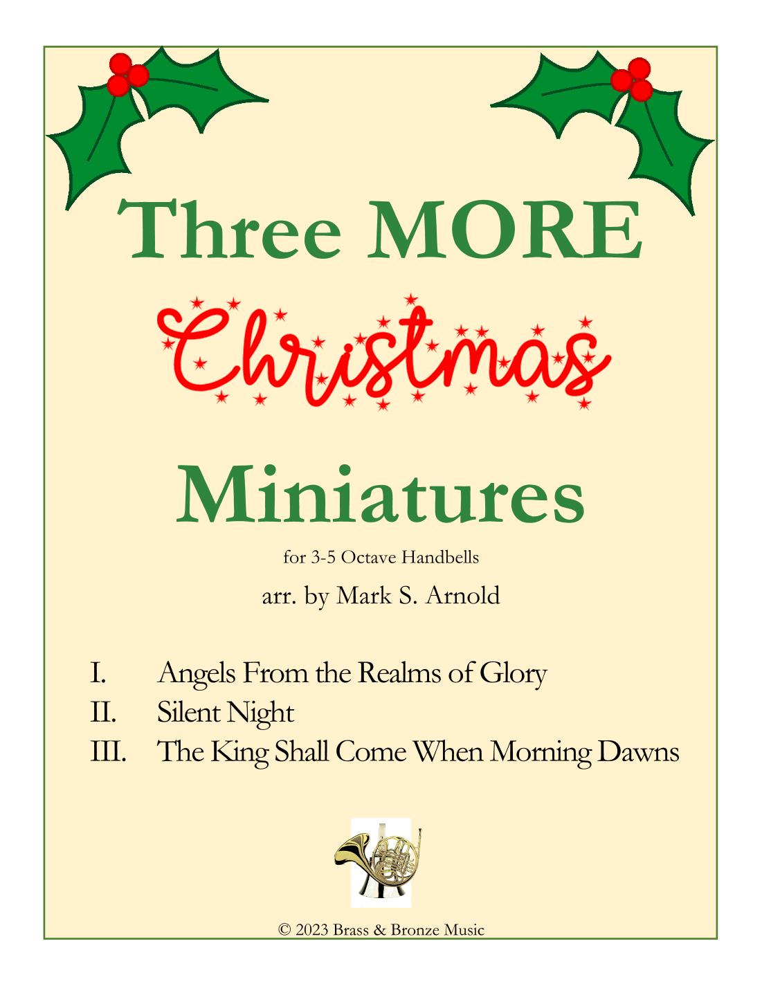 Three MORE Christmas Miniatures (arr. Mark Arnold)