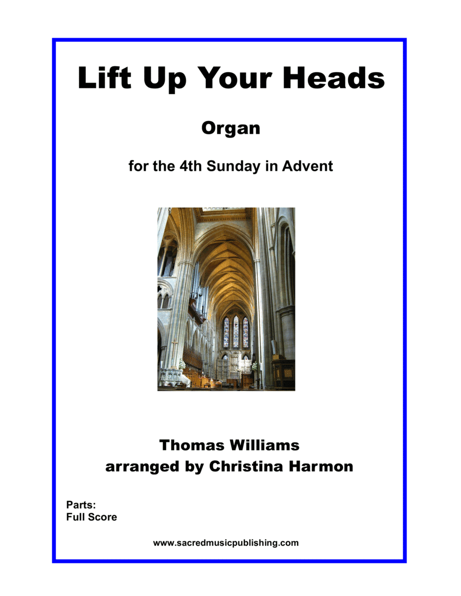 Lift Up Your Heads -  Organ (arr. Christina Harmon)