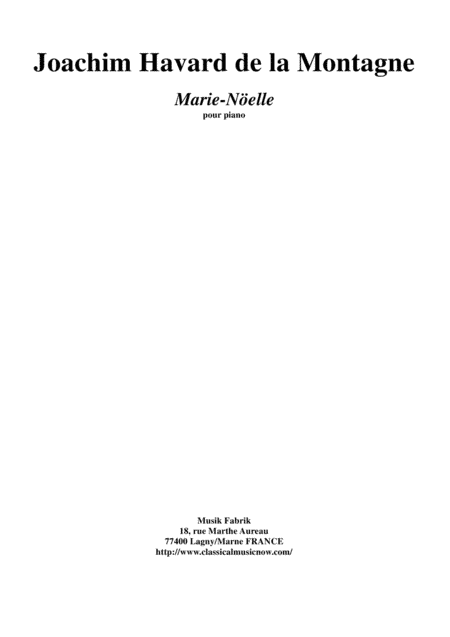 Joachim Havard de la Montagne:  Marie-Noëlle for piano