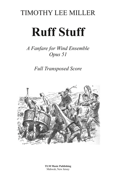 Ruff Stuff: A Fanfare and Chorale for Wind Ensemble