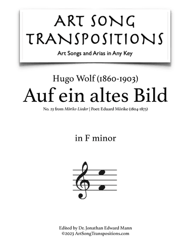 WOLF: Auf ein altes Bild (transposed to F minor) (arr. ArtSongTranspositions.com)