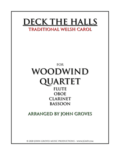 Deck The Halls - Woodwind Quartet (arr. John Groves)