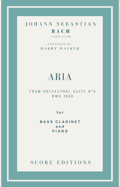 Bach Air from Suite No.3 (for Bass Clarinet and Piano) (arr. Harry Walker)