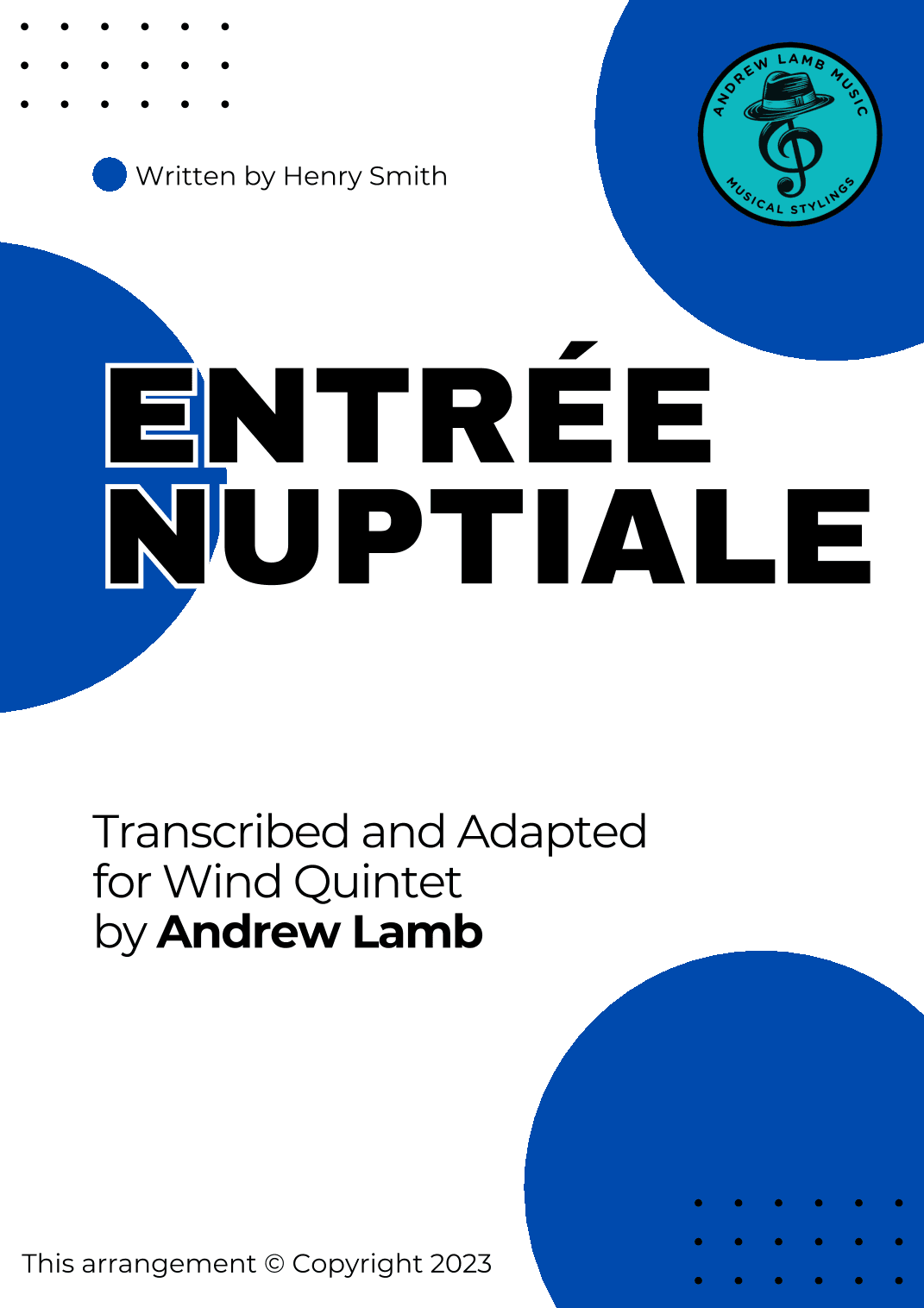 Henry Smith | Entrée Nuptiale | for Wind Quintet (arr. Andrew Lamb)