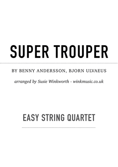 Super Trouper (arr. Susie Winkworth winkmusic.co.uk)