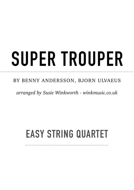 Super Trouper (arr. Susie Winkworth winkmusic.co.uk)