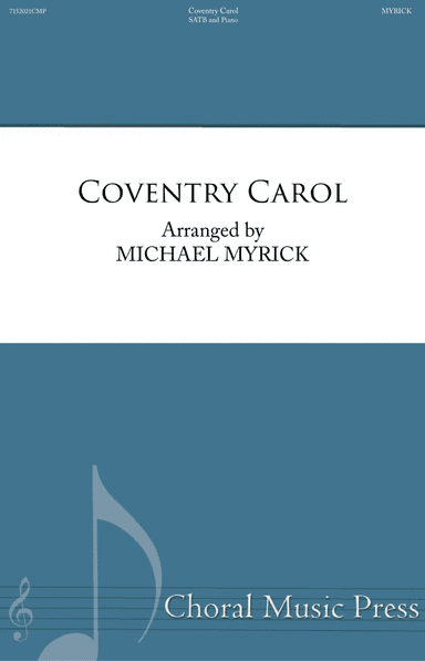 Coventry Carol SSATB (arr. MICHAEL MYRICK)