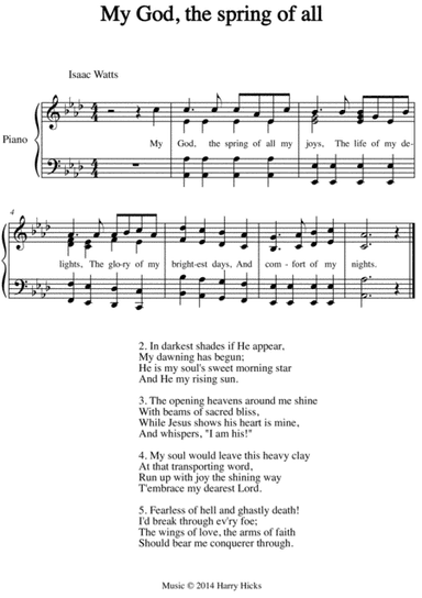 My God, the sing of all. A new tune to a wonderful Isaac Watts hymn.