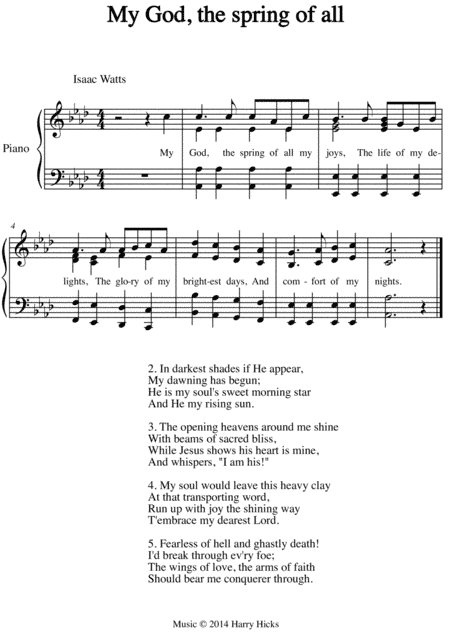 My God, the sing of all. A new tune to a wonderful Isaac Watts hymn.