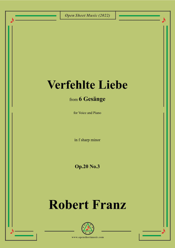 Franz-Verfehlte Liebe,in f sharp minor,for Voice and Piano (arr. OSM Press)