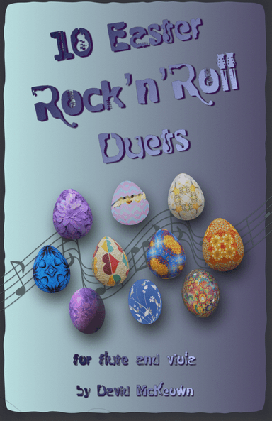 10 Easter Rock'n'Roll Duets for Flute and Viola