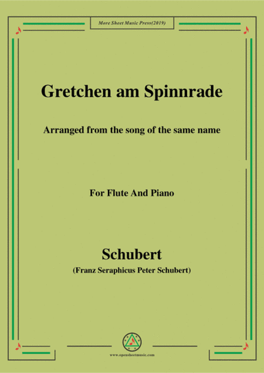 Schubert-Gretchen am Spinnrade,for Flute and Piano (arr. MSM)