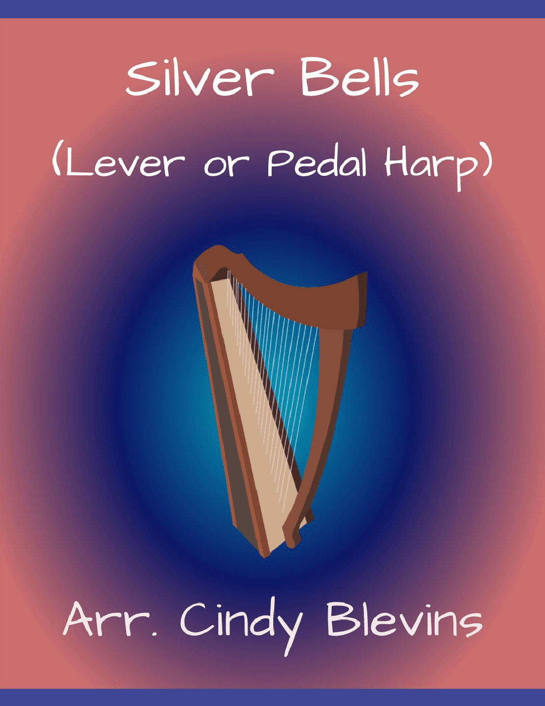 Silver Bells (arr. Cindy Blevins)