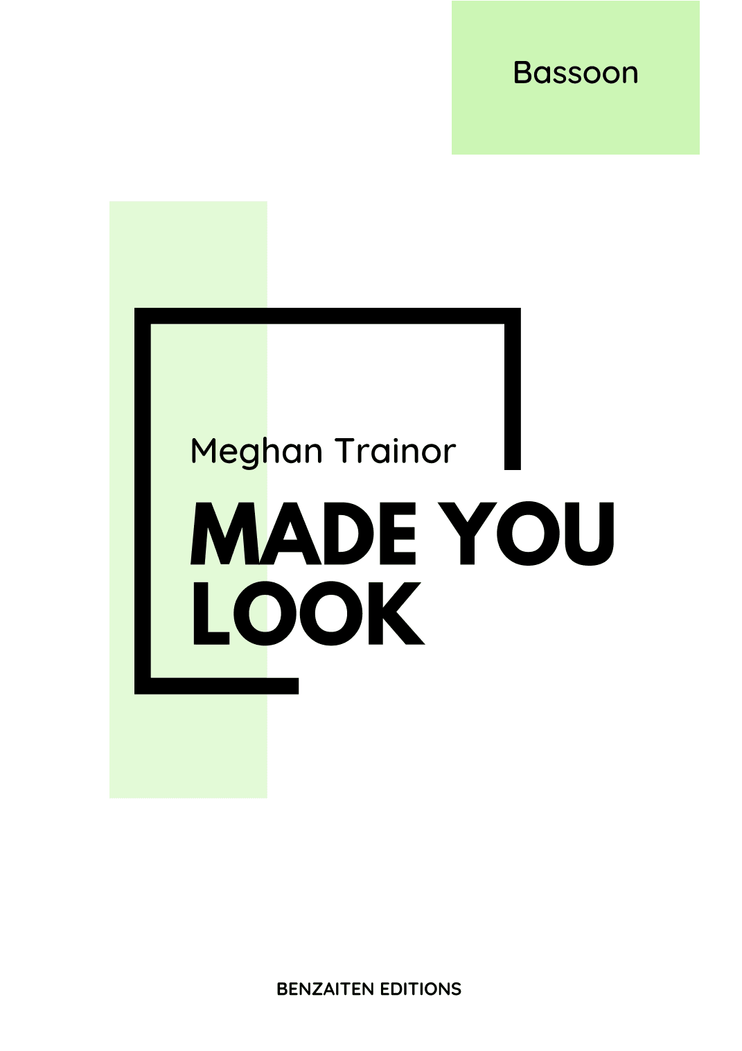Made You Look (arr. Benzaiten Editions)