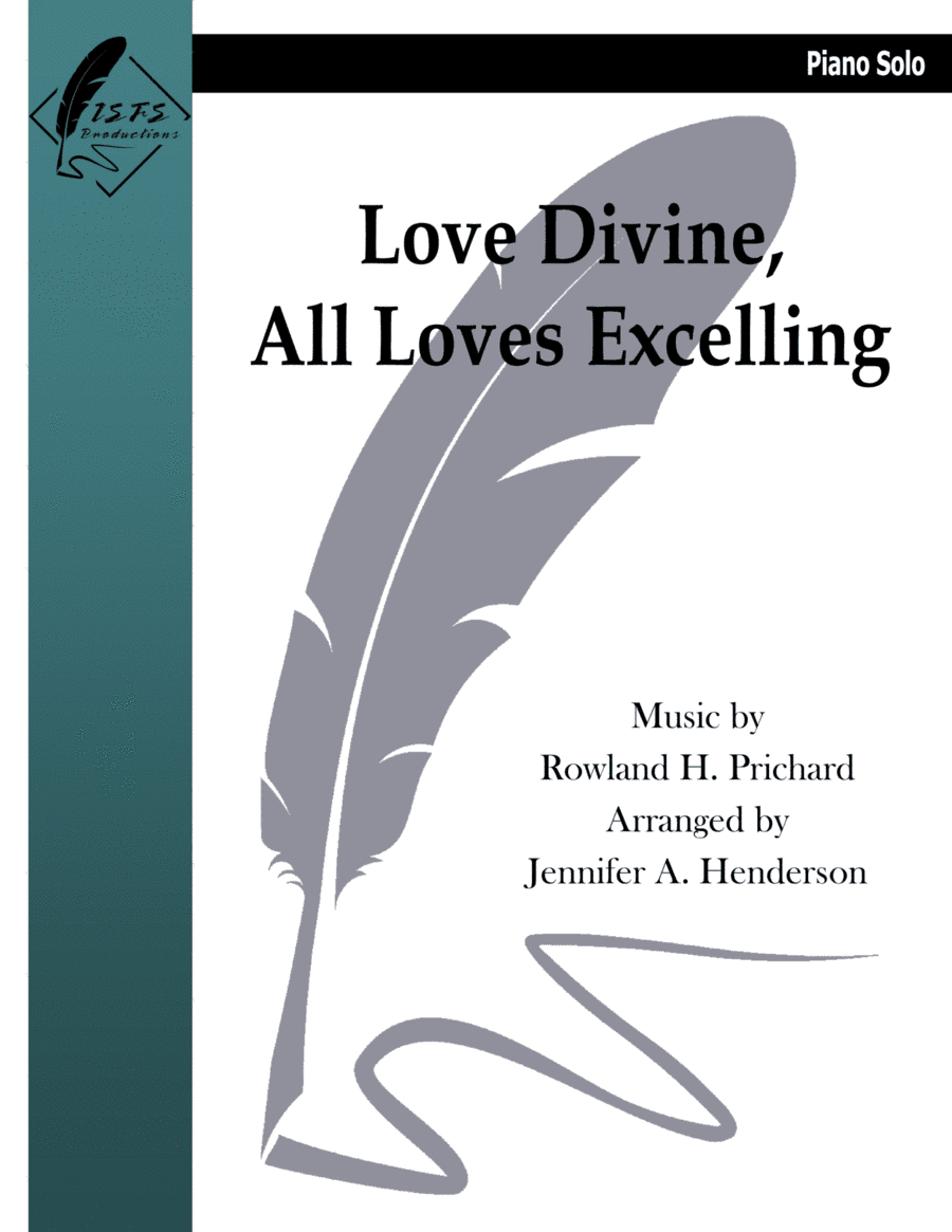 Love Divine, All Loves Excelling (arr. Jennifer A. Henderson)