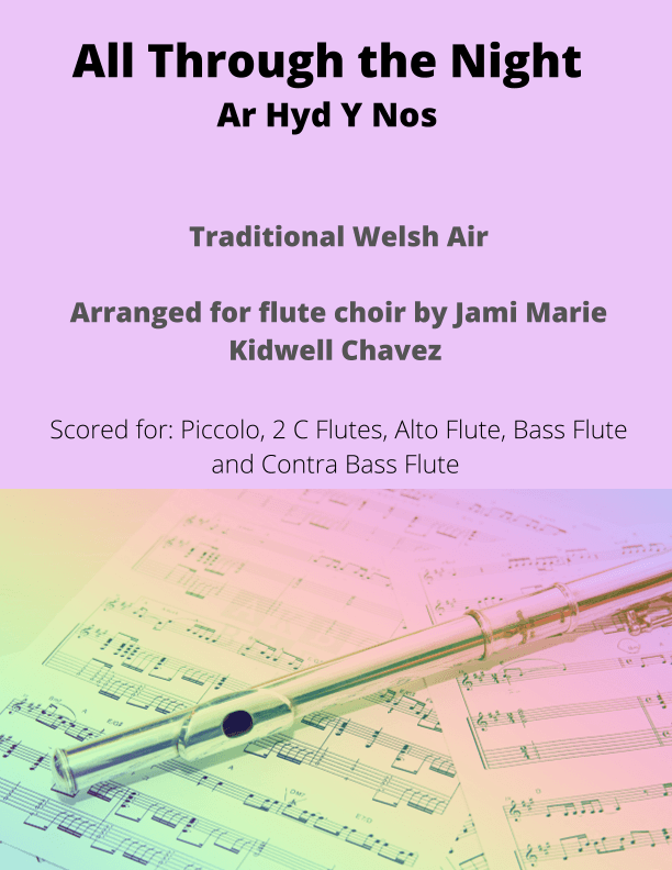 All Through the Night (Ar Hyd y Nos) (arr. Jami Marie Kidwell Chavez)