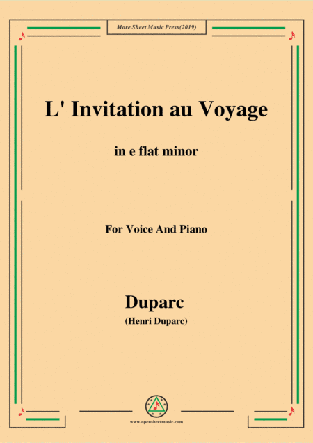 Duparc-L'invitation au voyage in e flat minor,for Voice and Piano (arr. MSM)
