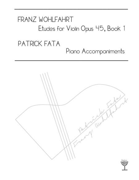 Wohlfahrt Etudes for Violin with Piano Accompaniment (Book I) (arr. Portion Music)